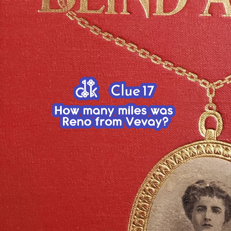 Clue #17 - How many miles was Reno from Vevay, Indiana?
