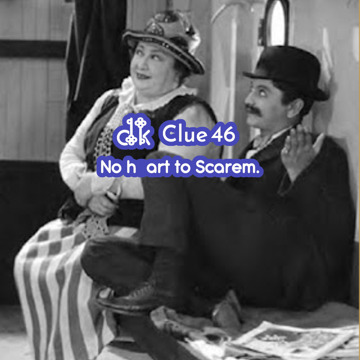 Clue #46 - No h art to Scarem.